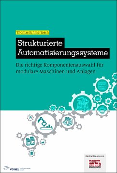 Strukturierte Automatisierungssysteme (eBook, PDF) - Schmertosch, Thomas