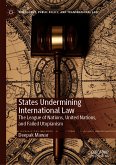 States Undermining International Law (eBook, PDF)