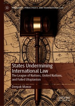 States Undermining International Law (eBook, PDF) - Mawar, Deepak