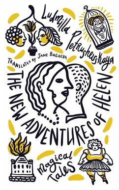 The New Adventures of Helen (eBook, ePUB) - Petrushevskaya, Ludmilla