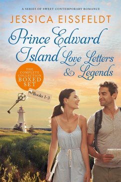 Cover Prince Edward Island Love Letters & Legends: The Complete Collection: a series of sweet contemporary romance (eBook, ePUB)