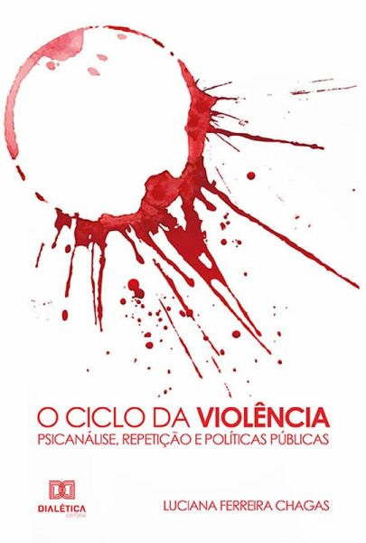 O Ciclo da Violência (eBook, ePUB)