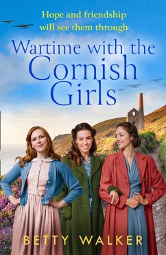 Wartime with the Cornish Girls (eBook, ePUB) - Walker, Betty