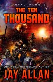 The Ten Thousand (Portal Wars, #2) (eBook, ePUB)