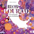 Blob Pouring (eBook, PDF)