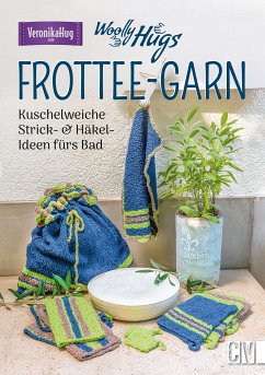 Woolly Hugs Frottee-Garn (eBook, PDF) - Hug, Veronika