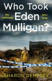 Who Took Eden Mulligan? (eBook, ePUB)
