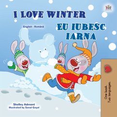 I Love Winter Eu iubesc iarna (eBook, ePUB) - Admont, Shelley; KidKiddos Books