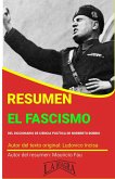 Resumen de El Fascismo de Ludovico Incisa (RESÚMENES UNIVERSITARIOS) (eBook, ePUB)