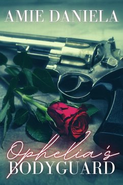 Cover Ophelia's Bodyguard (Geno Family, #1) (eBook, ePUB)