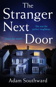 The Stranger Next Door (eBook, ePUB) - Southward, Adam