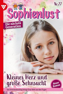 Kleines Herz und große Sehnsucht (eBook, ePUB) - Brem, Marietta