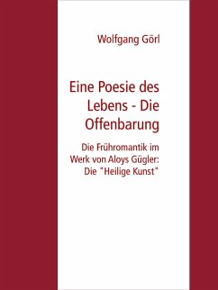 Cover Eine Poesie des Lebens - Die Offenbarung (eBook, ePUB)