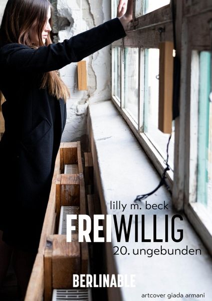 FreiWillig - Folge 20 (eBook, ePUB) von Lilly M. Beck - Portofrei bei  bücher.de