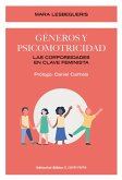 Géneros y psicomotricidad (eBook, ePUB) Géneros y psicomotricidad (eBook, ePUB)