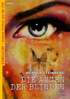DIE AUGEN DER BLINDEN (eBook, ePUB) - Steinberg, Werner
