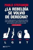 ¿La rebeldía se volvió de derecha? (eBook, ePUB)