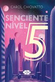 Senciente nível 5 (eBook, ePUB)