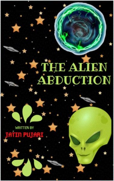 The Alien Abduction (eBook, ePUB) The Alien Abduction (eBook, ePUB)