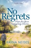 No Regrets (eBook, ePUB)