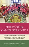 Philosophy Camps for Youth (eBook, ePUB)