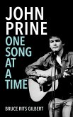 John Prine One Song at a Time (eBook, ePUB)