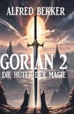 Die Hüter der Magie / Gorian Bd.2 (eBook, ePUB)