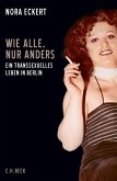 Wie alle, nur anders (eBook, ePUB)