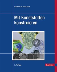 Mit Kunststoffen konstruieren (eBook, PDF) - Ehrenstein, Gottfried Wilhelm