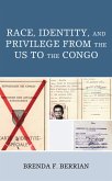 Race, Identity, and Privilege from the US to the Congo (eBook, ePUB)