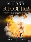 Megan's School Trip (eBook, ePUB)