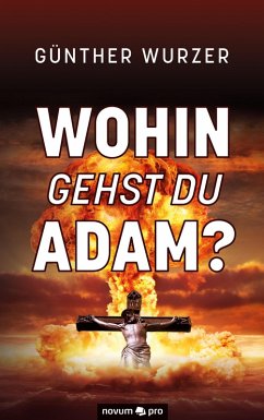 Cover Wohin gehst du Adam? (eBook, ePUB)