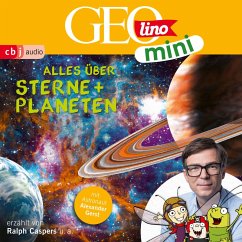 GEOLINO MINI: Alles über Sterne und Planeten (MP3-Download) - Versch, Oliver; Ronte-Versch, Jana; Kammerhoff, Heiko; Dax, Eva; Griem, Roland