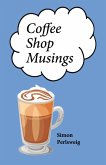 Coffee Shop Musings (eBook, ePUB)