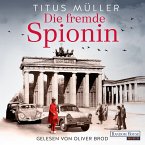 Die fremde Spionin / Die Spionin Bd.1 (MP3-Download)