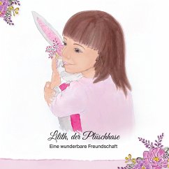Lilith, der Plüschhase (eBook, ePUB)