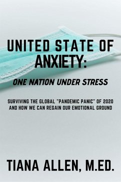 United State of ANXIETY (eBook, ePUB) - Allen, Tiana