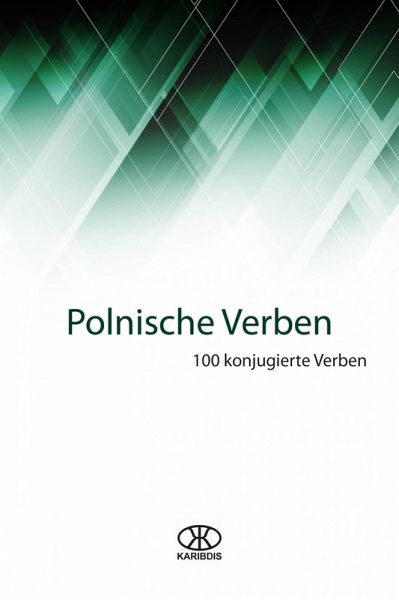Polnische Verben (100 Verben Serie, #12) (eBook, ePUB)