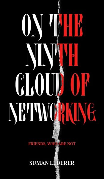 ON THE NINTH CLOUD OF NETWORKING (eBook, ePUB) ON THE NINTH CLOUD OF NETWORKING (eBook, ePUB)