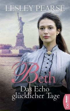 Beth - Das Echo glücklicher Tage (eBook, ePUB) - Pearse, Lesley