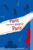 Paris bleibt in Paris (eBook, ePUB)