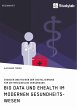 Big Data und eHealth im modernen... - Bild 1