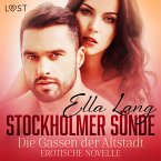 Stockholmer Sünde: Die Gassen der Altstadt - Erotische Novelle (MP3-Download)