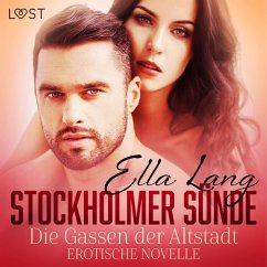 Stockholmer Sünde: Die Gassen der Altstadt - Erotische Novelle (MP3-Download) - Lang, Ella