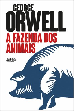 A Fazenda dos Animais (eBook, ePUB) - Orwell, George