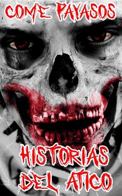 Cover Come Payasos (eBook, ePUB)