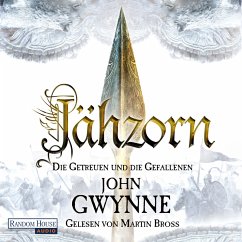Jähzorn - Die Getreuen und die Gefallenen 3 (MP3-Download) - Gwynne, John