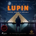 Arsene Lupin versus Herlock Sholmes (MP3-Download)