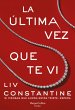 La última vez que te vi (eBook, ePUB) - Bild 1