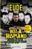 Hola, humano. ¿Sabes lo cabrón que puedes llegar a ser? (eBook, ePUB)